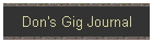 Don's Gig Journal